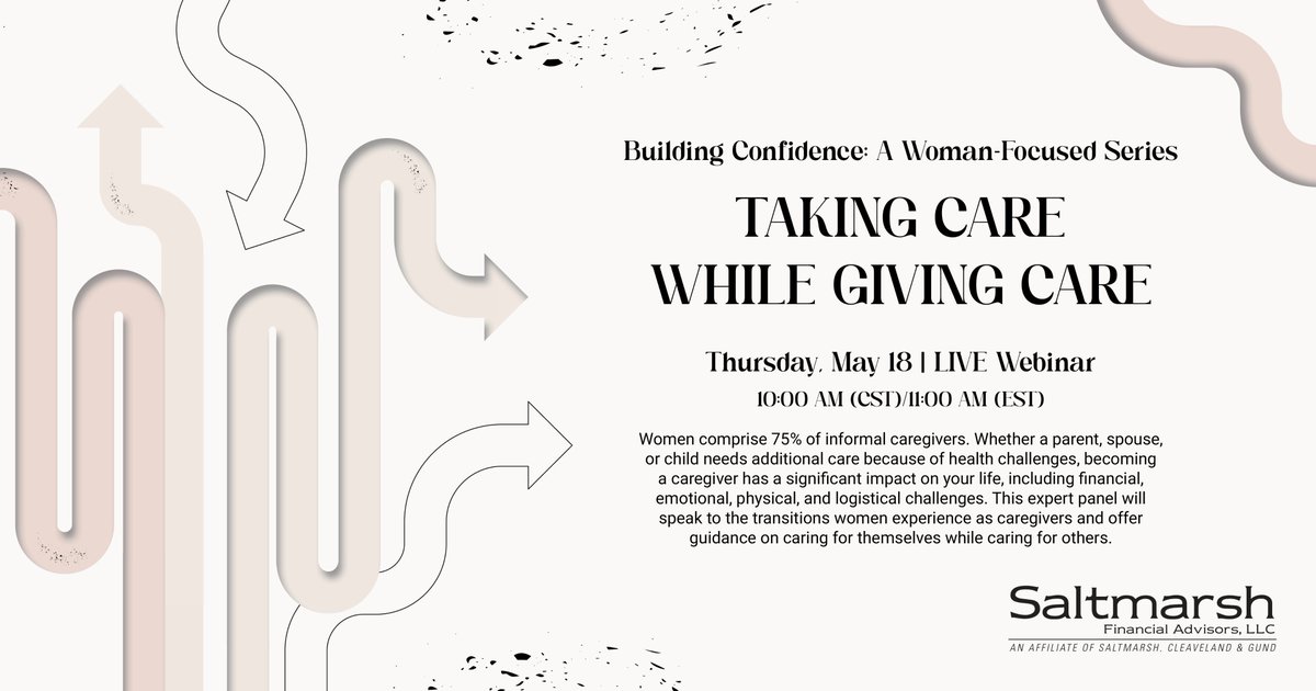 SaltmarshCPA's tweet photo. Whether a parent, spouse or child needs additional care because of health challenges, becoming a #caregiver can impact you with financial, emotional, physical &amp; logistical challenges. Join Part 2 of our Building Confidence Series on 5/18 at 11 AM EST. 
https://t.co/67L0ZU1AP0 https://t.co/z0GDThSZge