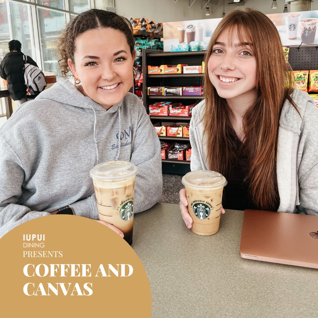 iuidining's tweet photo. Introducing our very first Coffee and Canvas at the IUPUI Cafe! ☕ Enjoy a coffee while learning to paint from one of our very own Herron students! Sign up at this link >> https://t.co/fTjbe9HWQq There are limited spots, so don't wait to sign up! 🤭 https://t.co/oUDirva0Jq