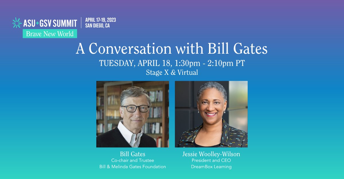 Head to Stage X on Level 2 for a conversation with @BillGates & @jessieww at 1:30PM PT. (Program begins at 12:00PM) Watch from anywhere: bit.ly/3Kva2W3 #asugsvsummit