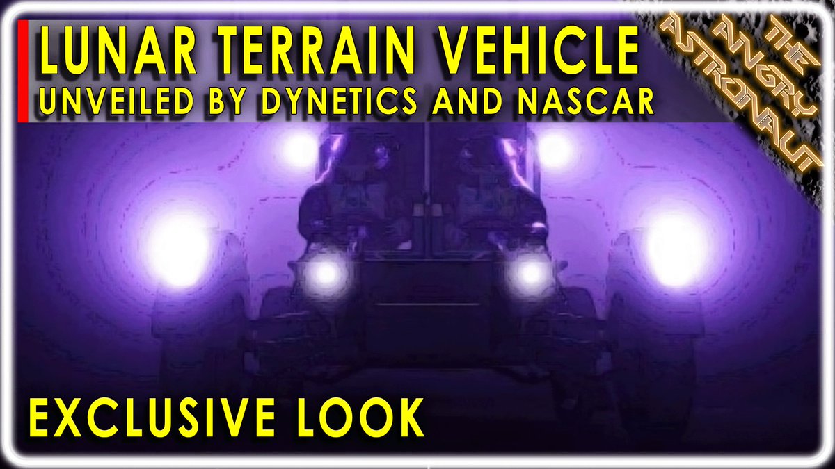 Astro_Angry's tweet image. youtu.be/cgGkfYYUbjM
Attention, viewers!!  The wait is over!  Check out the EXCLUSIVE unveiling of the @NASAArtemis Lunar Terrain Vehicle by @Dynetics and @LeidosInc !!