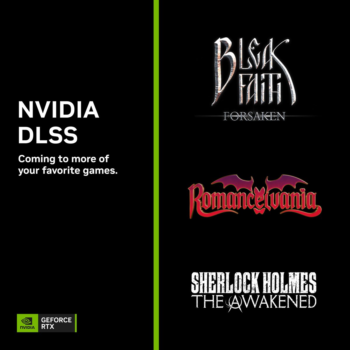 NVIDIAGeForceFR's tweet photo. Le NVIDIA DLSS est désormais disponible dans plus de 290 jeux &amp; applications !

Nouveaux titres qui bénéficient dès maintenant du DLSS 2 : 
🟢 Bleak Faith: Forsaken
🟢 Romancelvania
🟢 Sherlock Holmes The Awakened

Plus d'infos ➡ https://t.co/f0vO0elukP https://t.co/khHxIurfaG
