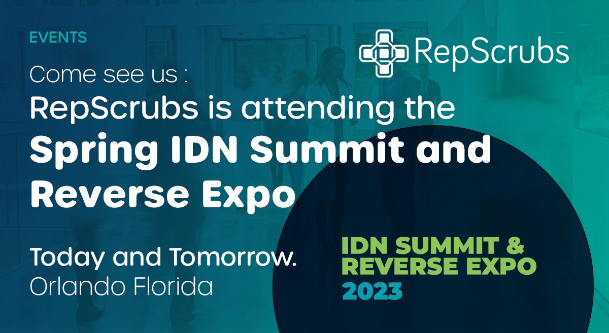 Repscrubs's tweet photo. RepScrubs is attending the Spring IDN Summit and Reverse Expo today and tomorrow. We are looking forward to seeing everyone there! https://t.co/uOB31Rz0Pq