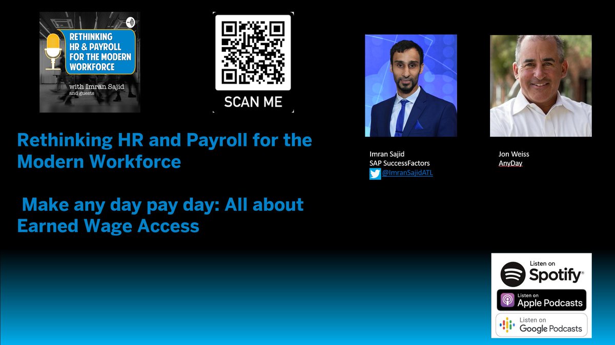 ImranSajidATL's tweet photo. Happy to share my new article "Make any day payday" on the exciting trend of #EarnedWageAccess. Make sure to listen to the latest podcast episode for an in-depth discussion too #RethinkHRPay #Payroll #Podcast @successfactors @qrails --> https://t.co/RZUcgrSRBk https://t.co/RhcINnrKxZ