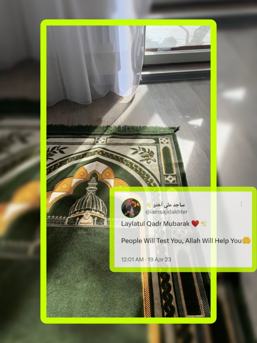 iamsajidakhter's tweet photo. Laylatul Qadr Mubarak ❤️✨

People Will Test You, Allah Will Help You🤲 https://t.co/s94cmSD9V5