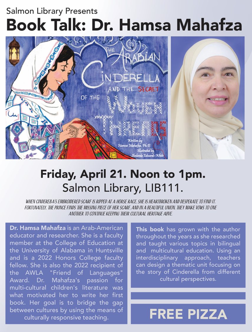 UAHCollegeOfEd's tweet photo. Congratulations to Dr. Hamsa Mahafza, #UAHCoED Clinical Assistant Professor, on the publication of her new children's book: "The Arabian Cinderella and the Secret of the Woven Threads"! 🧵🪡✨ 
Stop by @UAHLibrary Room 111 on Friday from 12 - 1PM for her Book Talk &amp; free pizza.🍕 https://t.co/rcK58HLawv