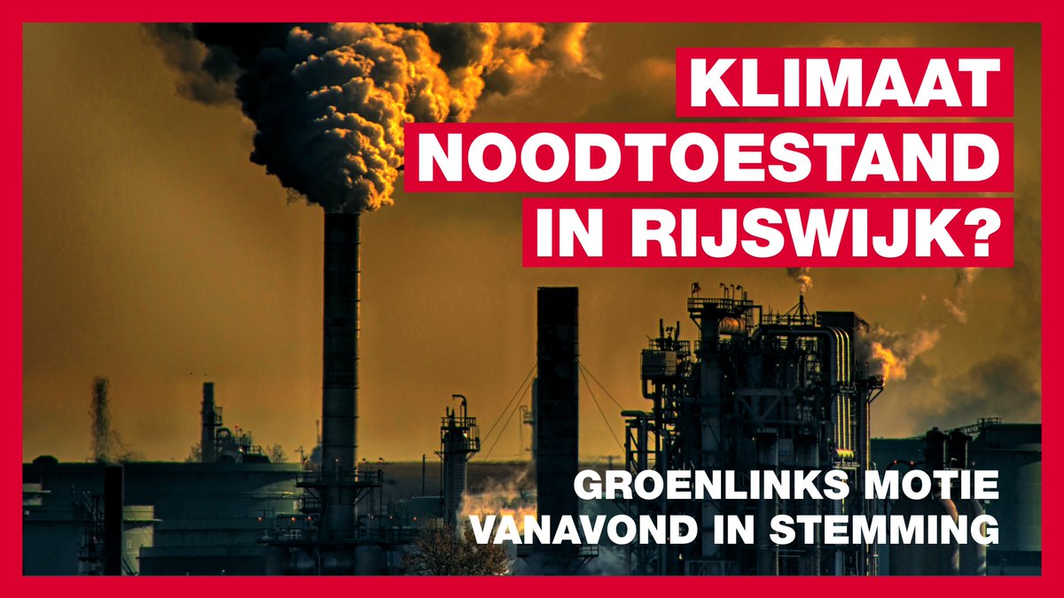 GLRijswijk's tweet photo. GroenLinks dient vanavond met  @CURijswijkZH en  @PvdaRijswijk een motie in die het college oproept de #klimaatnoodtoestand uit te roepen, realistisch te communiceren met de inwoners, een jaarlijkse #klimaatbegroting op te stellen en het Rijk te vragen om meer middelen. https://t.co/l64ZsPNKFw