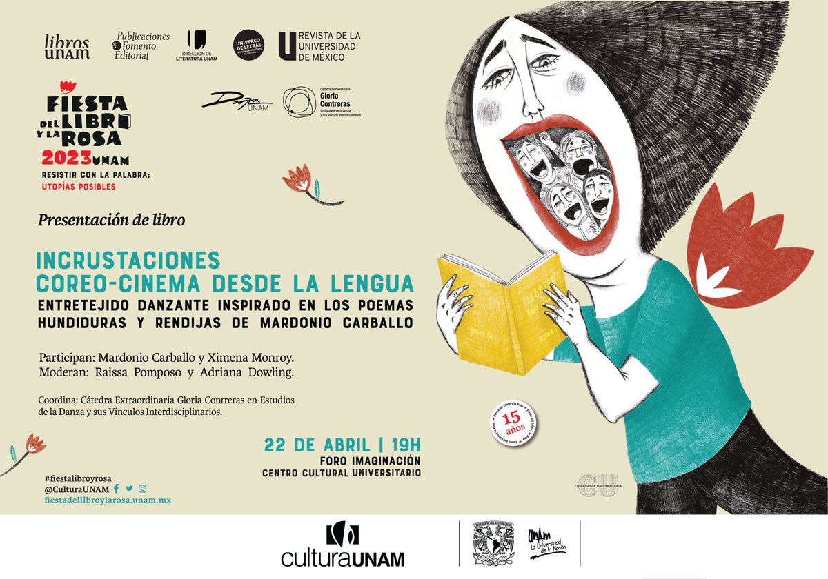 #FiestadelLibroylaRosa
Les esperamos en la presentación del libro “Incrustaciones. Coreo-cinema desde la lengua. Entretejido danzante inspirado en los poemas Hundiduras y rendijas de Mardonio Carballo”.

🗓️Sábado 22 de abril | 19 h
📍Foro Imaginación | CCU