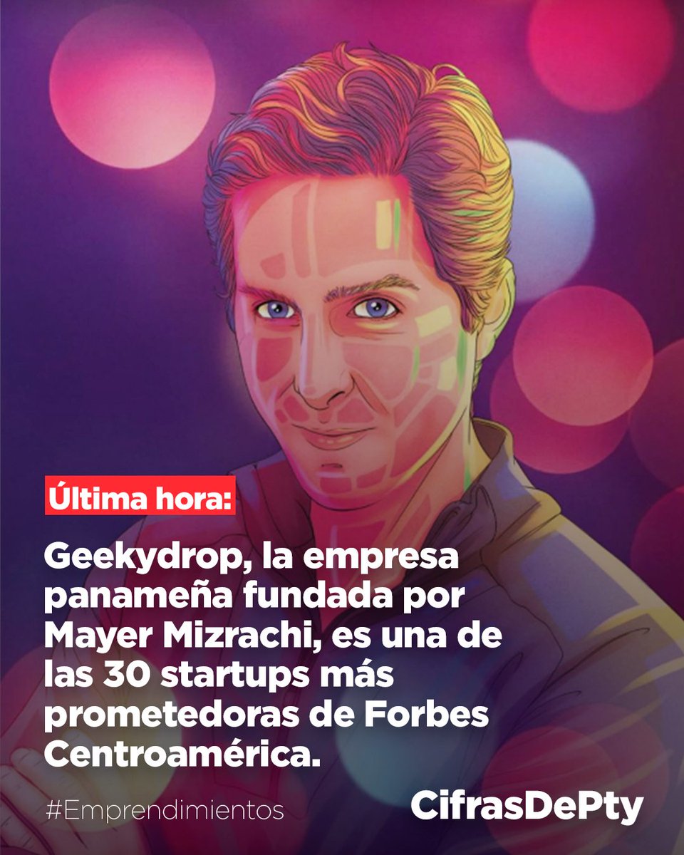 cifrasdepty's tweet photo. @Geeky_Drop y su fundador, @Mayer , forman parte de la edición de abril/mayo de 2023 de la revista @Forbes_CA como una de las 30 startups más prometedoras de Centroamérica. https://t.co/vpmnAsQ5uV