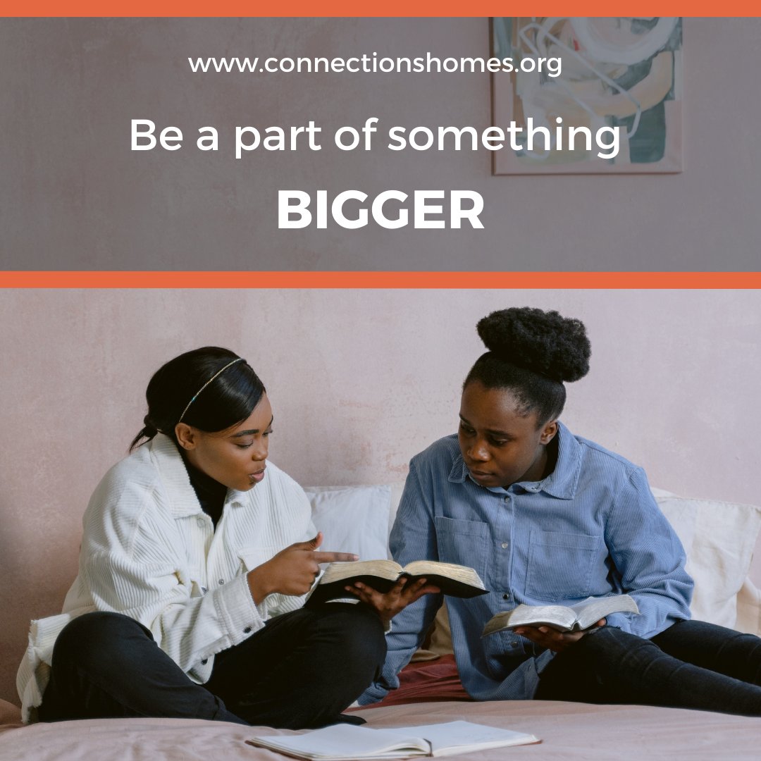 Be a part of something bigger! Help a young adult aging out of foster care take the next step in their life.

connectionshomes.org/donate/