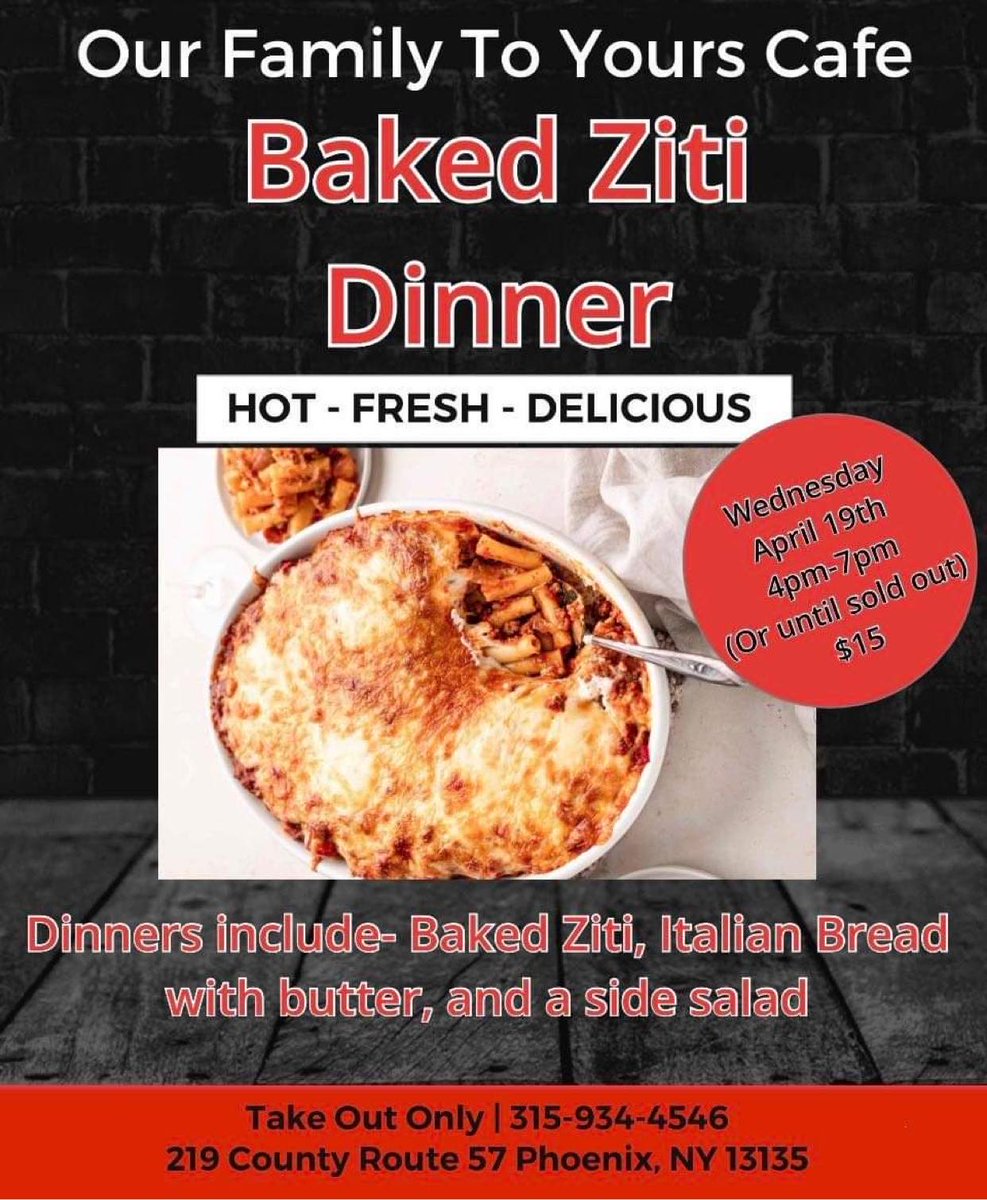 Baked ziti dinners, $15 each!  Wed 4-7PM - take out ONLY.  Mark your calendars, and reserve your order today. #bakedziti #phoenixny #cafeofty