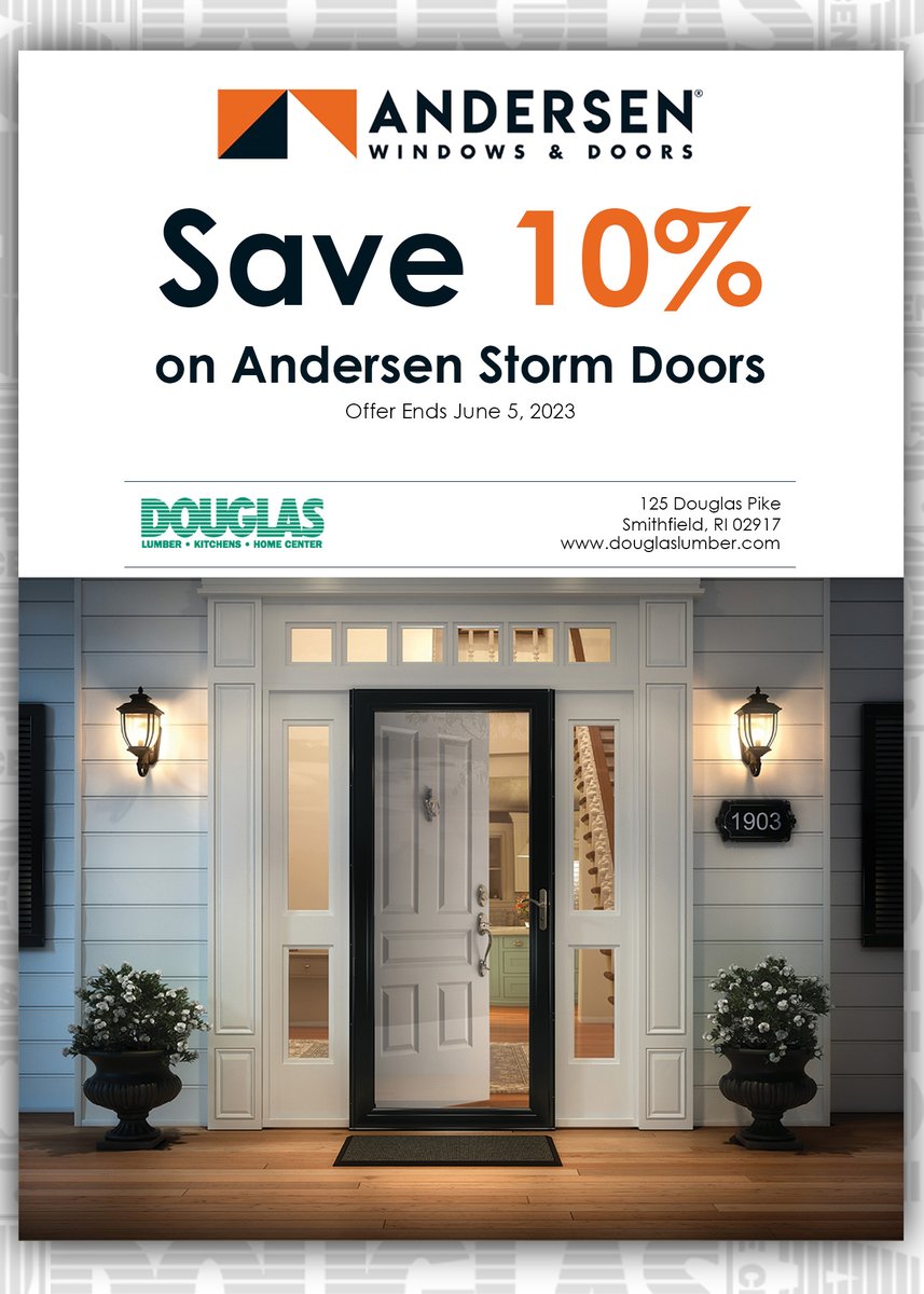 DouglasLumber's tweet photo. Take advantage of our deals on Andersen Storm Doors. Save 10% from now through June 5, 2023! Stop by our store and see all we have to offer for your home! https://t.co/gUfJ0dAOAR