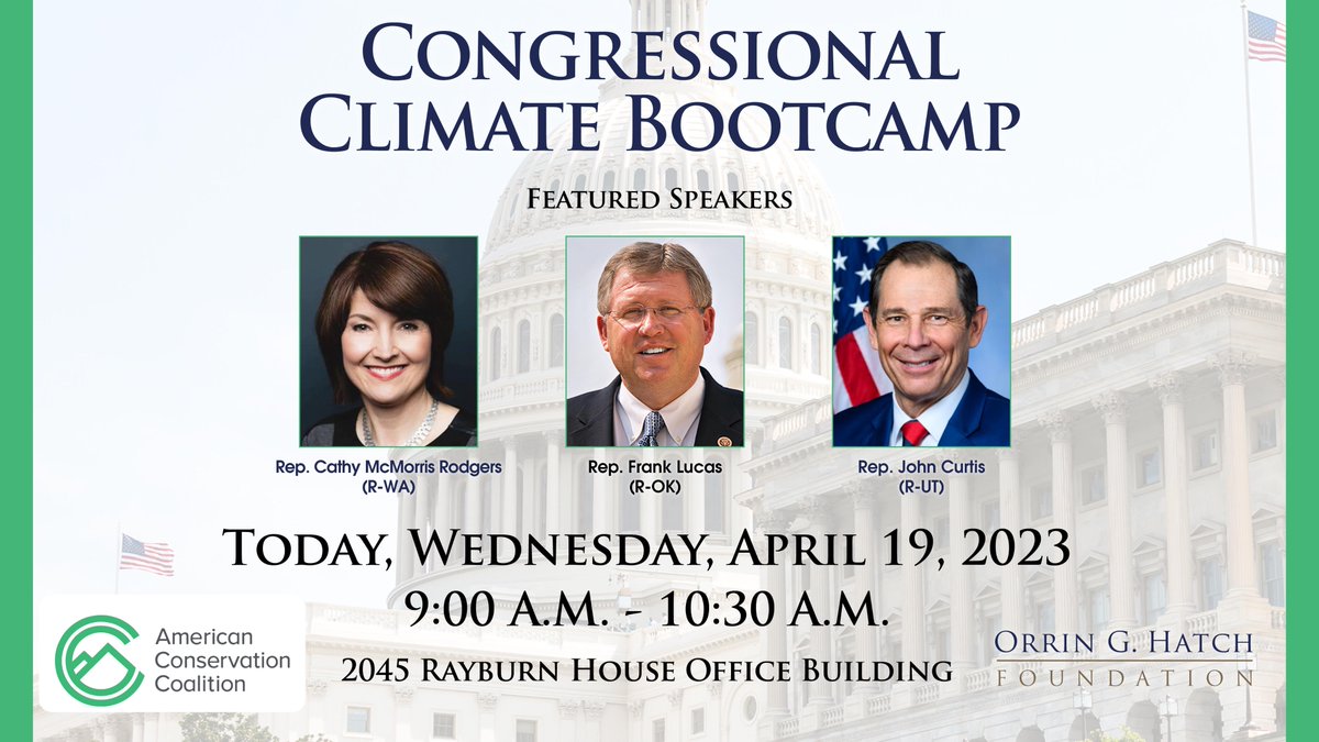 OrrinHatch's tweet photo. 🚨HAPPENING NOW: #HatchCenter and @ACC_National Congressional Climate Bootcamp w/ @cathymcmorris, @RepFrankLucas, and @RepJohnCurtis https://t.co/UCTyLbPHjg