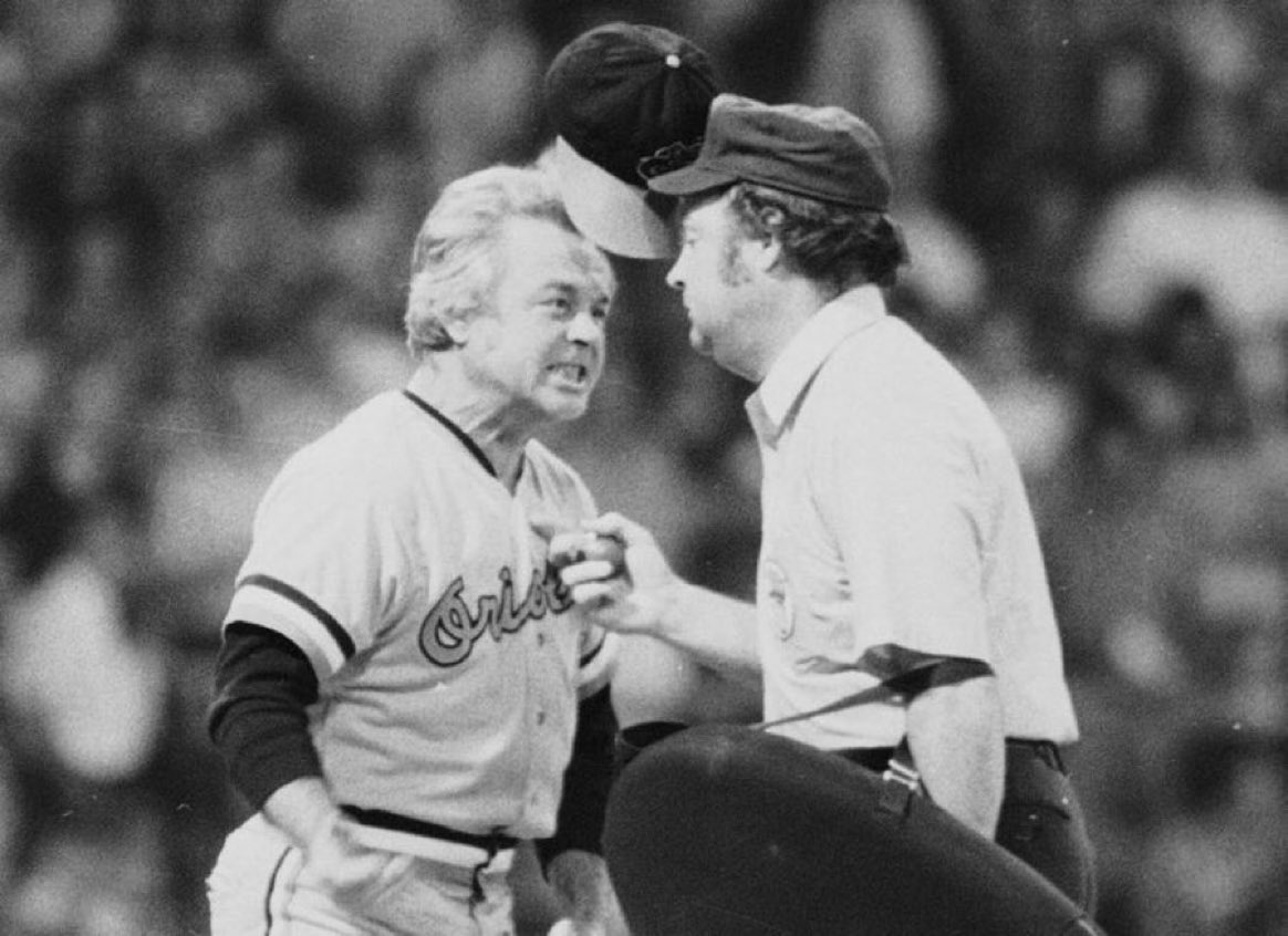 I’d like to believe that in the afterlife every Karen who wants to “speak to the manager” receives Earl Weaver.