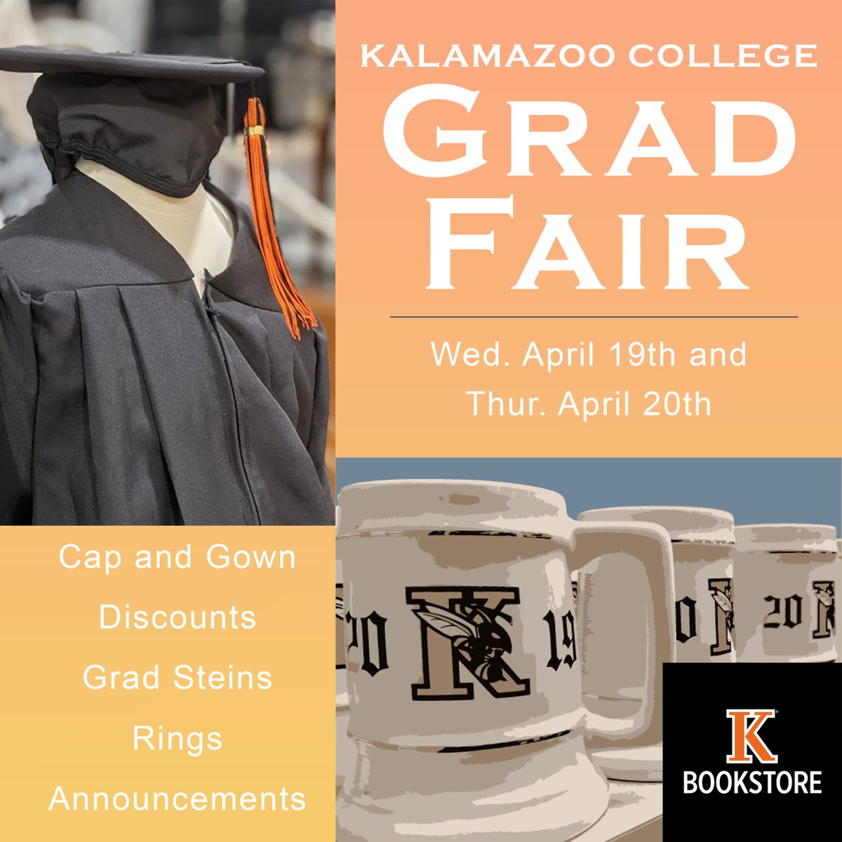 KCampusStore's tweet photo. Come in to our grad fair and help us celebrate the soon-to-be-alumni! This Wednesday and Thursday we are offering 20% off on all Kalamazoo College Logo merchandise, exclusive graduation steins, class ring ordering, announcement ordering, and of course, you can purchase a cap/gown https://t.co/ogRi4FdTDz
