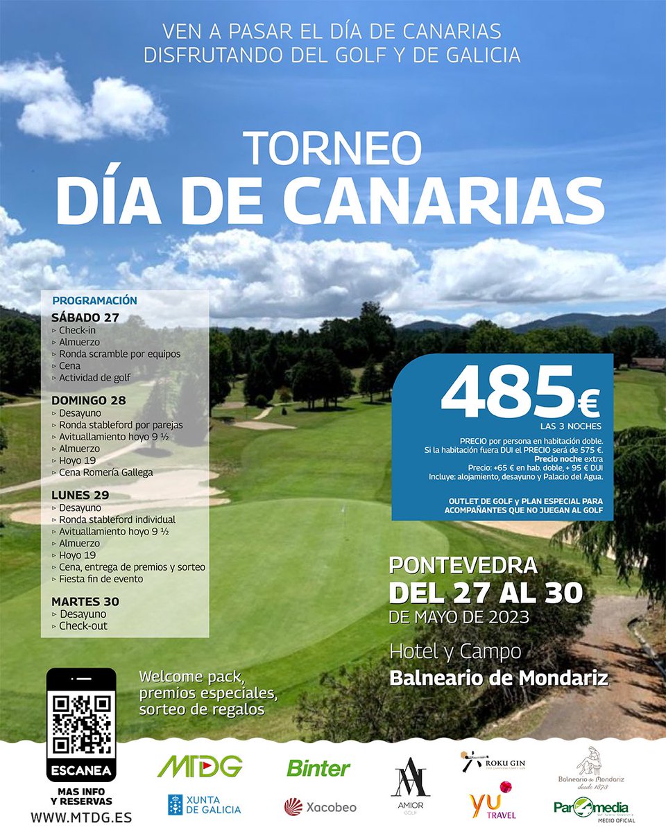 TorneosGolf's tweet photo. ¡Han quedado 5 plazas de jugador disponibles!

Si quieres venir al #TorneoDíaDeCanarias2023 aprovecha esta oportunidad.

#Golf y mucho más en #Galicia del 27 al 30 de Mayo.

Info e inscripciones en: https://t.co/P3PGyujn0F

#Canarias #TorneosGolf #GolfAmateur https://t.co/AMvInMwMTe