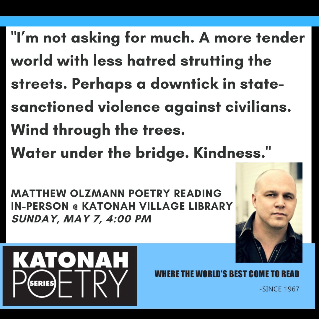 We're excited to hear Matthew Olzmann read May 7 at 4 p.m. Join us at the Katonah Village Library