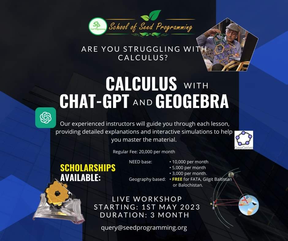 SeedProgramming's tweet photo. Course: Calculus with OpenAI GPT and GeoGebra
Tool: GeoGebra / OpenAI GPT

Registration :  
https://t.co/yN2dNy2qPK

Duration: 12 weeks (3M - 2 classes/week )
Starting: 1, May, 2023

See details: 
https://t.co/NKiCq6sbY4

#calculus
#DifferentialCalculus
#chatgpt #openai #GeoGebra https://t.co/0dVGkVAGH5
