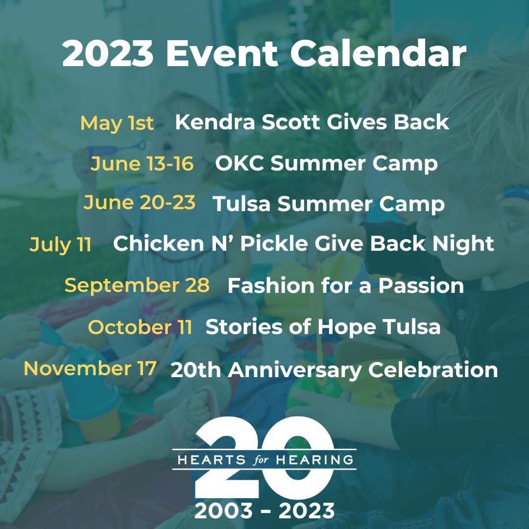 We are so excited to celebrate our 20th year with so many fun-filled events! Take a look at what we have in store for the year by visiting: heartsforhearing.org/events/