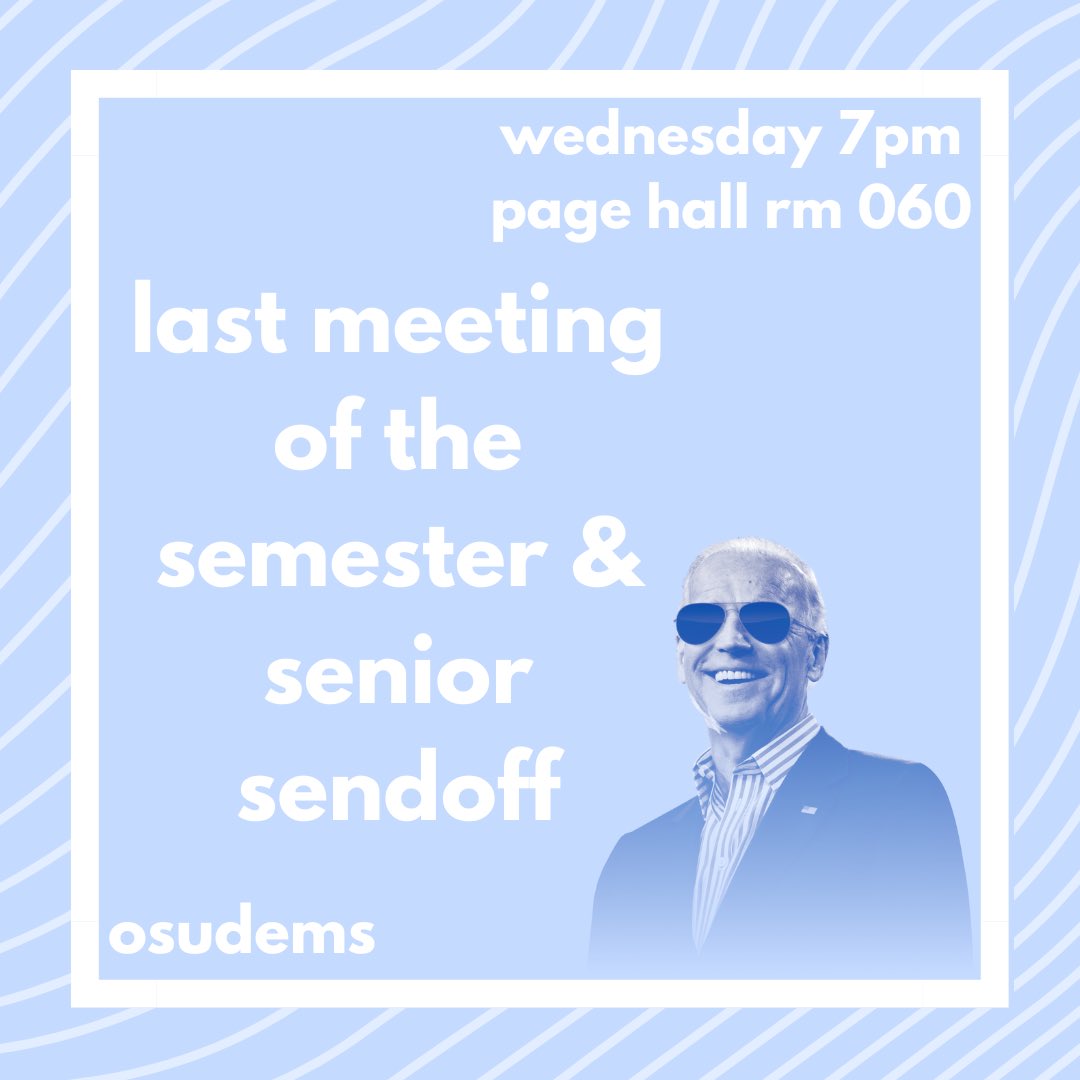 OSU College Dems (@osudems) on Twitter photo Join us Wednesday in page hall rm 060 for our last meeting of the semester and senior sendoff! We had a blast this semester and can’t wait for the next one Join us Wednesday in page hall rm 060 for our last meeting of the semester and senior sendoff! We had a blast this semester and can’t wait for the next one