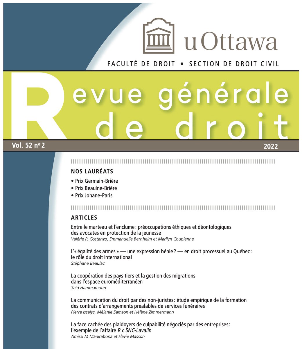 La Revue générale de droit est heureuse d’annoncer la sortie de son dernier numéro (RGD Vol. 52 No 2 - 2022).

Bonne lecture !

uottawa.ca/faculte-droit/…

#revuegénéralededroit #droit #law #droitcivil #civillaw #uottawa #recherche #research #rechercheendroit #lawresearch