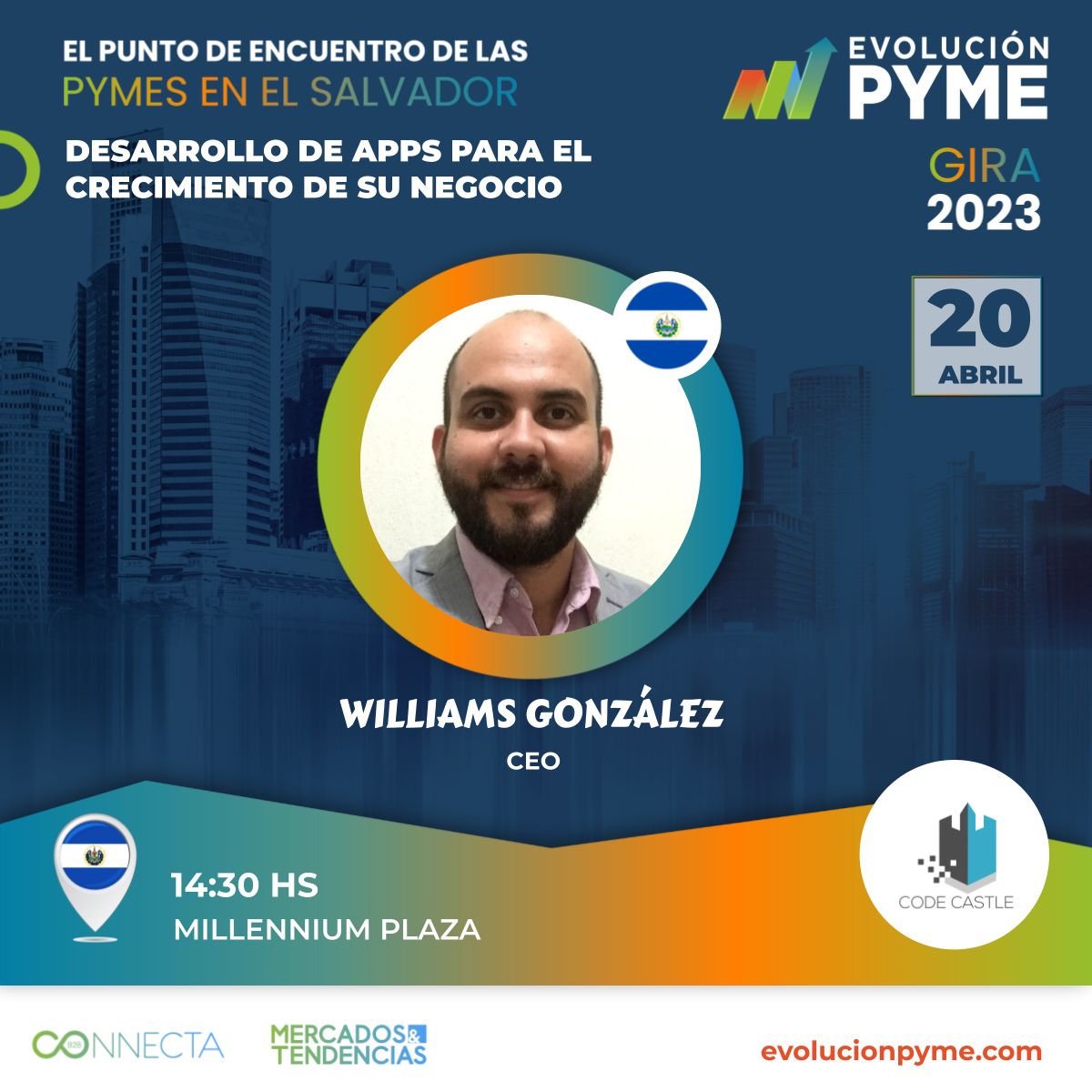 codecastlesv's tweet photo. Este jueves 20 de Abril están invitados a participar en la gira 2023 de Evolución PYME organizado por Connecta B2B y Comunidad Mercados &amp; Tendencias. 

Si quieres registrarte puedes hacerlo ingresando a https://t.co/YYZFOSB1uE https://t.co/HF1EWzD2vR