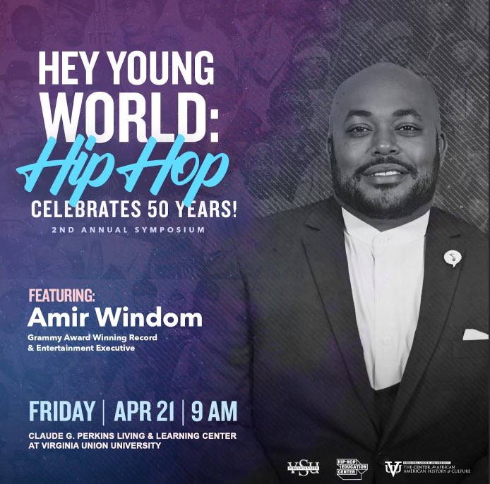 cvtinsle's tweet photo. For the 2nd edition of the Hip Hop Studies Symposium the theme will be HEY YOUNG WORLD: HIP-HOP CELEBRATES 50 YEARS!

Featuring Amir Windom @amirwindom1 Grammy award winning Record &amp; Entertainment Executive 

Register today. https://t.co/SjujIhqJDD https://t.co/DnSpASAXlD