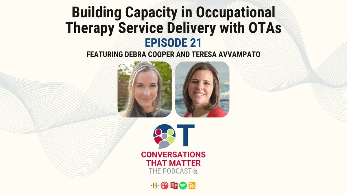 CAOT_ACE's tweet photo. Explore intra-professional collaboration and its links to building capacity in occuaptional service delivery on the latest OT Conversations that Matter: The Podcast featuring OTA Debra Cooper &amp; OT Teresa Avvampato.

Listen now- https://t.co/cALBwm2EXZ

#OT365 https://t.co/Qvbe71Bl6O