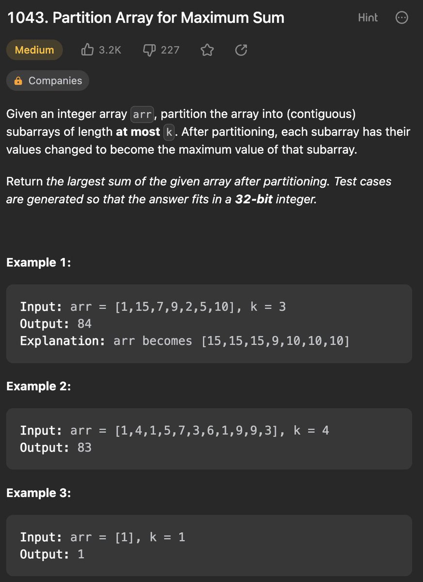 Yu08516687's tweet photo. #leetcod #dsa #100DaysOfCode
1043. Partition Array for Maximum Sum
Solution: DFS with Memorization
https://t.co/LOonsOdfPm https://t.co/7ipbsAXN5j