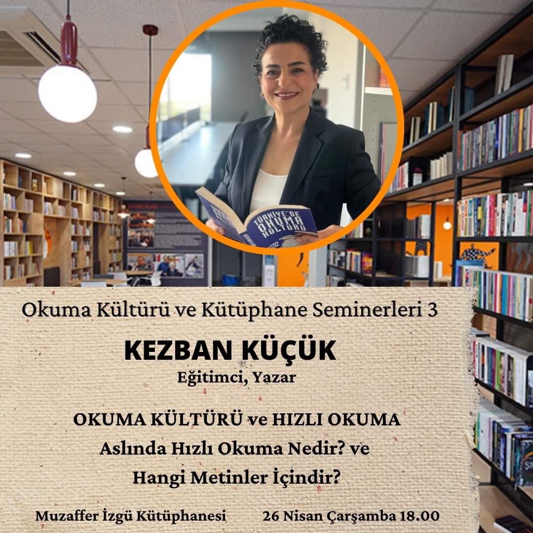 aydinileri's tweet photo. İBB'nin Aydın İleri anısına düzenlediği, koordinatörlüğünü Filiz Yüksel İleri'nin üstlendiği "Okuma Kültürü ve Kütüphane Seminerleri" dizisinde Kezban Küçük bizlerle beraber. Eğitimci-yazar Kezban Küçük bizlere anlayarak hızlı okumanın sırlarını paylaşacak. Herkesi bekliyoruz. https://t.co/oMrqCBnI4h