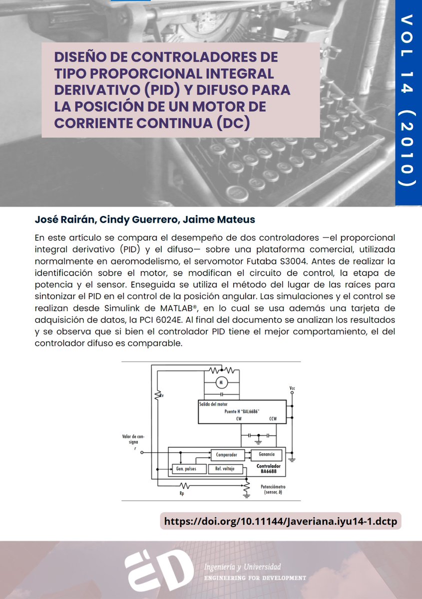 IyUPUJ's tweet photo. 📄Diseño de controladores de tipo proporcional integral derivativo (PID) y difuso para la posición de un motor de corriente continua 
👤 José Rairán
👤 Cindy Guerrero
👤 Jaime Mateus
🌐 DOI: https://t.co/a1GAzBvI0d
#TBT #ControladorPID #controldifuso #Servomecanismos https://t.co/cJy1s8OT7o