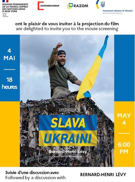 RT @franceonu: Movie screening: Slava Ukraini | @BHL 🗓️ Thursday, May 4 · 6pm 📍 United Nations Headquarters 👉 Register now : eventbrite.com/e/movie-screen… #SlavaUkraini