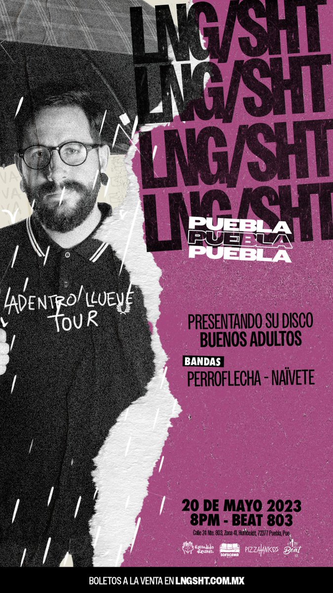 beatpueblamx's tweet photo. 🔥@LngSHT/SHT está de vuelta en nuestra sala de ©️onciertos para deleitarnos con una gran noche de hip hop con destellos de punk sarcasmo y mucho más‼️
Invitados: #PerroFlecha #Naïvete
🗓️20 de Mayo 2023
🚨Acceso: 08:00 PM
Boletos disponibles:
https://t.co/EhtYrGLJTN https://t.co/YN6RDNdzrZ