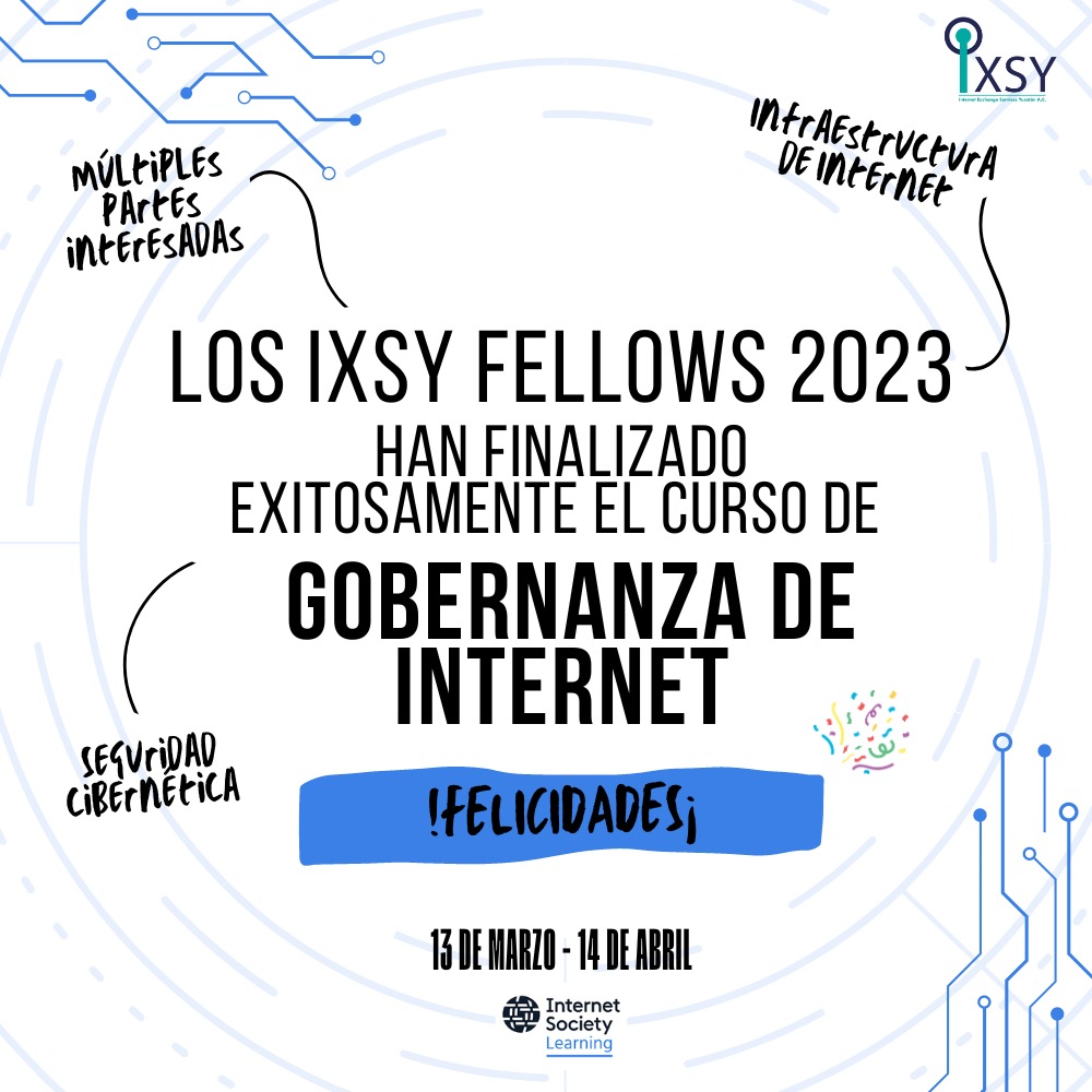 LAC_digital's tweet photo. Felicitamos 👏 a nuestros #IXSY_Fellows del @IXP_Yucatan por concluir satisfactoriamente el curso de Learning Internet Society "Gobernanza de Internet". 

@internetsociety 

#internetgovernance #talent #ixsyfellows #digital https://t.co/qSTmeIXY0P