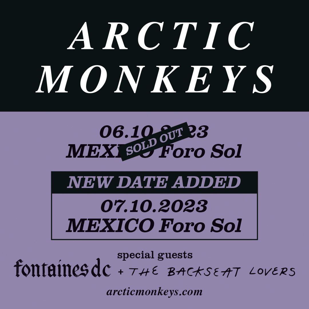 Arctic Monkeys announce second night at Foro Sol in Mexico City on October 7th. Tickets on sale now.