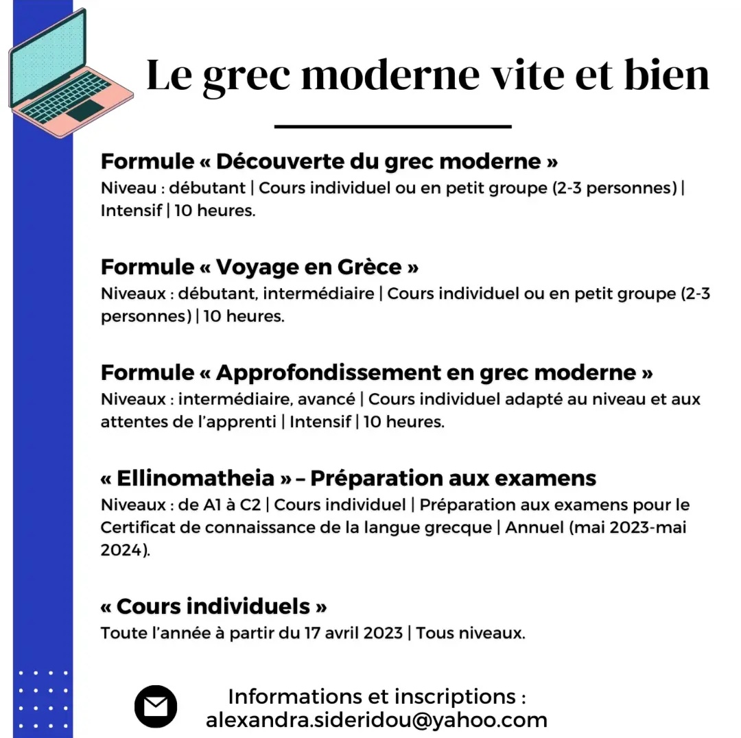 Alex_Sideridou's tweet photo. Cours de grec moderne : édition Printemps 2023 🦋 🌻
Nouvelles disponibilités à partir du 17/4. 
Dm me for more 😉

#grec
#grecmoderne
#coursdegrec 🇬🇷
#apprendrelegrec
#enseignantedegrec
#ελληνικά 
#ελληνικήγλώσσα
#μαθήματαελληνικών

Pour en savoir plus :
https://t.co/eXCdHrOO32 https://t.co/xLSFhMpSbB