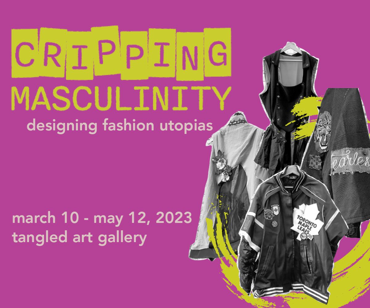 TangledArtsTO's tweet photo. Artists Talks, Fashion Shows, Virtual Tours and More at Tangled Art Gallery.

Read our most recent newsletter for all the details here: https://t.co/K2PnU02llm 

#CrippingMasculinity #CripFashionUtopia #WorkmanArts #BeingScene #HotDocs https://t.co/88sYkbQ6x3