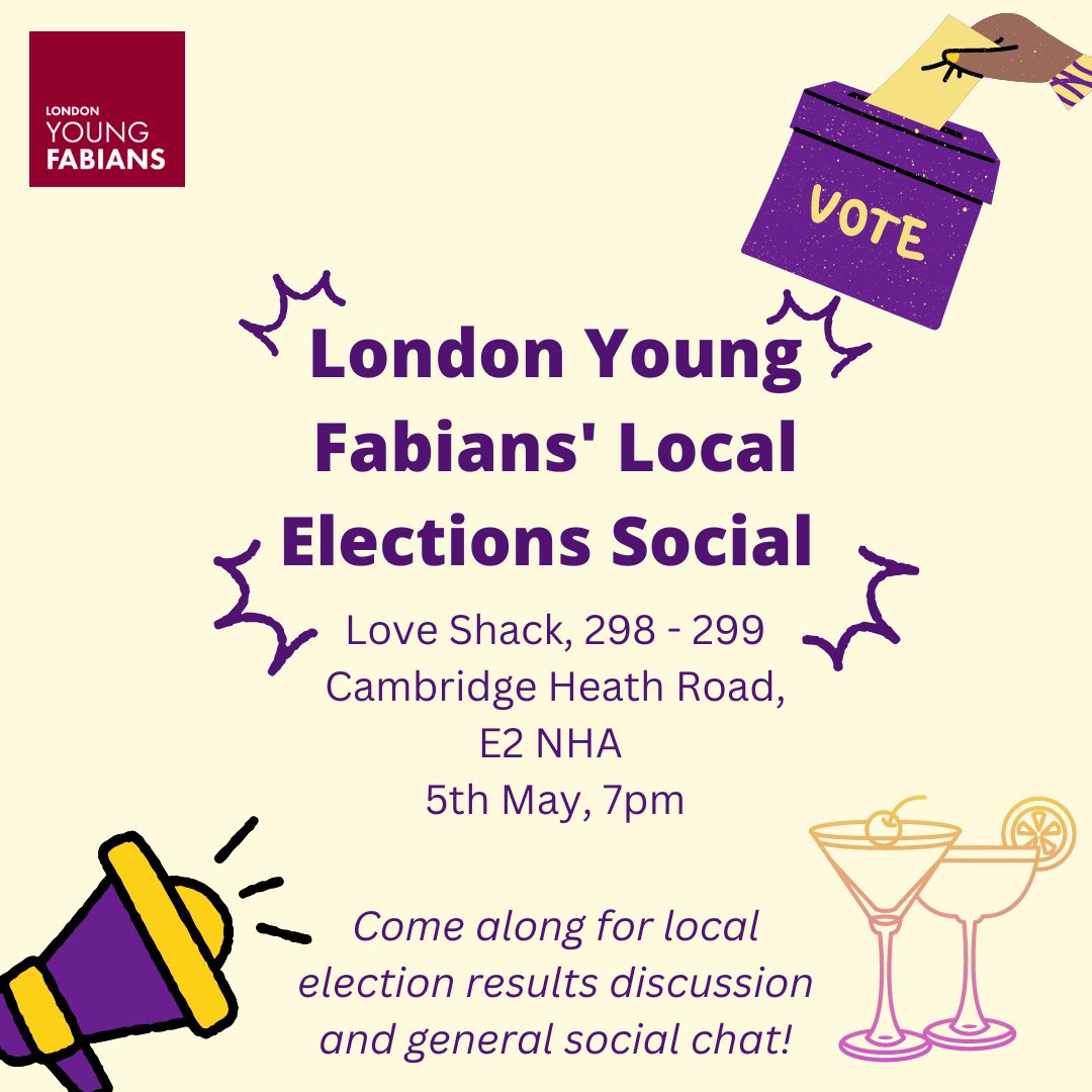 LDNYoungFabians's tweet photo. Join us for our elections social on 5th May! RSVP here: https://t.co/IlL0VZeArx https://t.co/Nm73PBav94