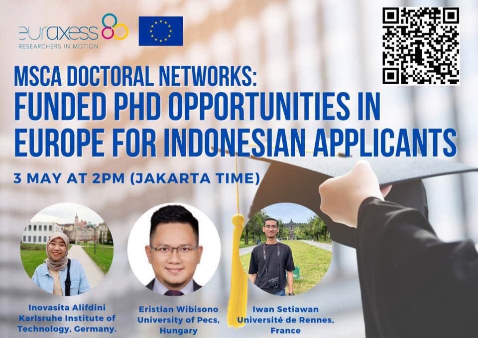 Please join and register via the QR code listed.
May 3, 2023
2 pm (WIB)
9 am (CET)
Organized by: @EuraxessASEAN 

#msca #mariecurieactions #PhD #doctoralnetworks #Europe #euraxess