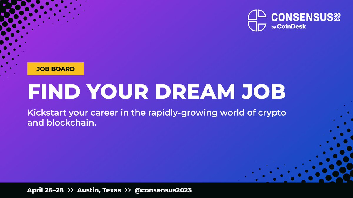 Looking for your dream job in the crypto industry? Check out the  #Consensus2023 Job Board and connect with companies like @chainlink,  @DigitalAssets, @Stacks, @Unlimint, @KAVA_CHAIN and more. Take the first  step toward.