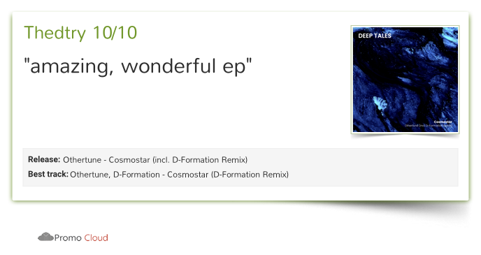 deep_tales_ofc's tweet photo. Thedtry reviewed Othertune - Cosmostar (incl. D-Formation Remix). 10/10 https://t.co/hRSzlwgeIr