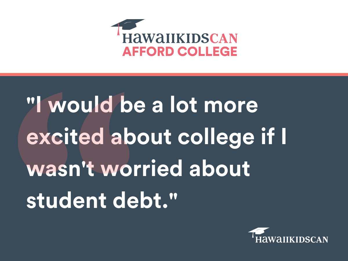 This sentiment was shared by a local high schooler. For many of our youth, paying for college is a BIG DEAL. And yet, over $12M in financial aid goes unclaimed in the state of Hawaiʻi every year. Completing the FAFSA to apply for aid could be the key to unlocking her future.
