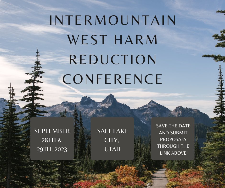 IDharmreduction's tweet photo. Intermountain West harm reduction providers, tribal communities, allies in the harm reduction movement, harm reductions funders, administrative folks: Save the date to receive the registration link when it becomes available and submit your topic proposals: https://t.co/9Cb2R6V9RC https://t.co/ugjEhGUPqK