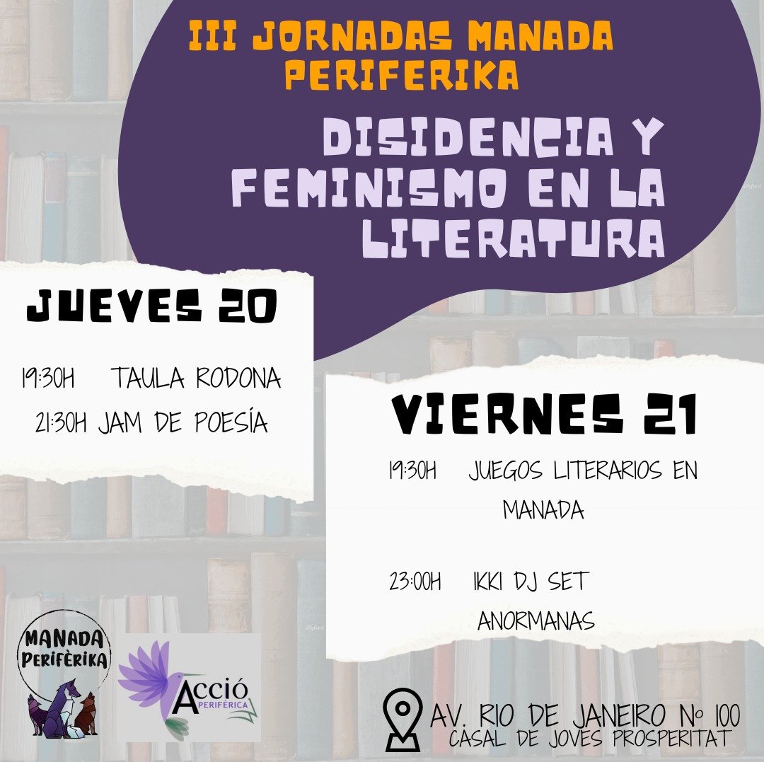 ya tenemos aquí las terceras jornadas de Manada Perifèrika, este año con la participación de nuestra queridísima librería @accioperiferica! 
Jornadas enfocadas a las mujeres e identidades disidentes en el mundo de la literatura.
⬇️⬇️⬇️⬇️⬇️⬇️⬇️⬇️⬇️⬇️⬇️