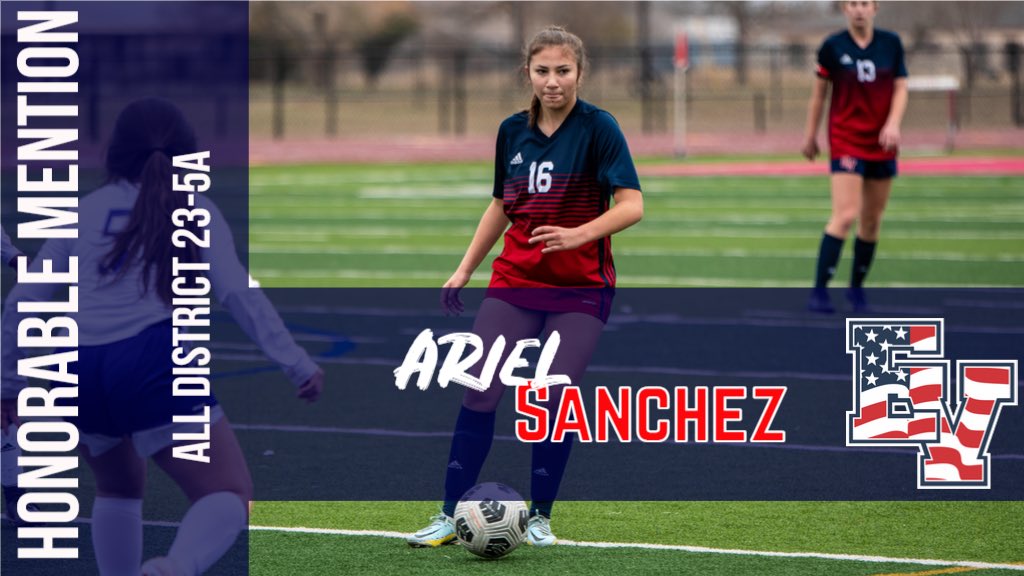 ev_soccer's tweet photo. ⭐️HONORABLE MENTION⭐️
Sophomore Ariel Sanchez was a force to be reckoned with in the center of the field!🔥 We’re excited about what she’ll accomplish her junior and senior years! Congrats Ariel! We are so proud of you!! 
📸: @ev_patriotnation https://t.co/VPBKOtoArq