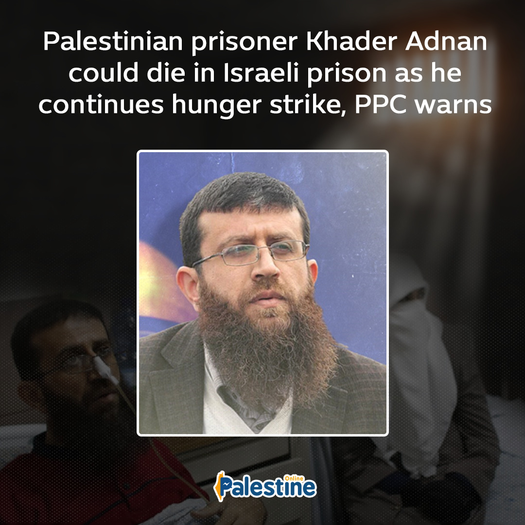 The Palestinian Prisoners Club (PPC) has warned that Khader Adnan, who has been on hunger strike for 73 days to protest his arbitrary detention, could die in an Israeli prison.