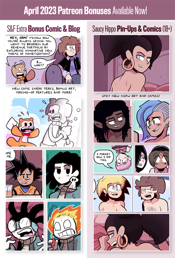 Tons of new stuff is up on ye olde Patreon this month, including a new bonus comic and behind-the-scenes stuff, as well as a bunch of new spicy stuff and pin-up art on the Saucy Hippo tier! 