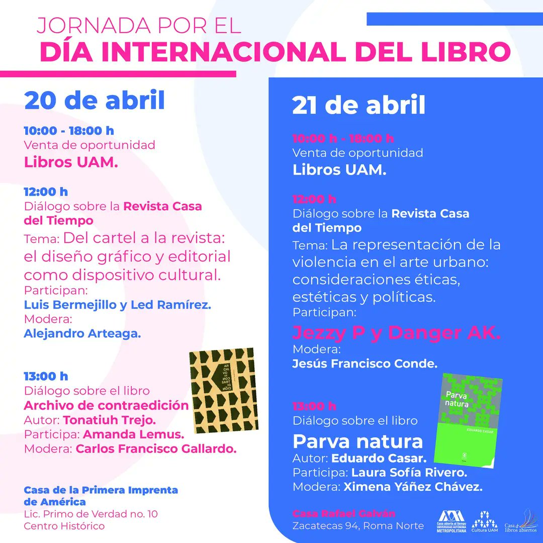 jezzy_p's tweet image. La Revista Casa del Tiempo me invitó a participar en un conversatorio este viernes en el marco de la jornada por el #DiaInternacionaldelLibro. La cita es el 21 de abril a las 12:00 h en Casa Rafael Galván de la #UAM Entrada libre. Aprovecha y lleva #LibrosUAM 📚📚