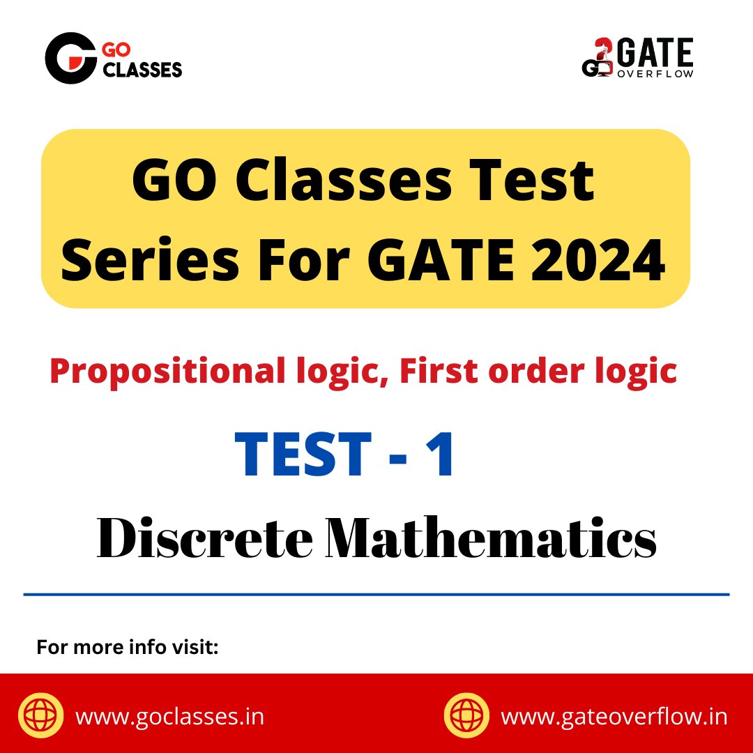GOClasses_CSE's tweet photo. GO Classes 2024 | Discrete Mathematics | Test 1 is live now.
https://t.co/Do7r03IhJe #gate2024
#testseries #gatecse #gateoverflow #discretemathematics #propositional_logic #first_order_logic
Follow: @GoClasses_CSE https://t.co/lkUrLt8I0q