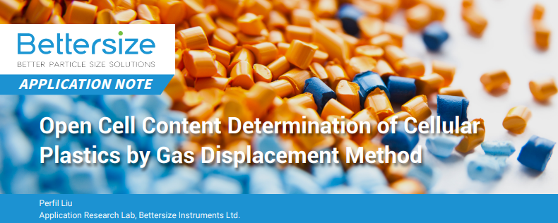 BettersizeLtd's tweet image. In this application note, we provide a comprehensive guide to measure the open-cell content of plastic rigid foam using the automatic gas pycnometer BetterPyc 380. lnkd.in/geqzFtzF

#bettersize #plasticrigidfoam #gaspycnometer #pycnometer #betterpyc #materialsscience