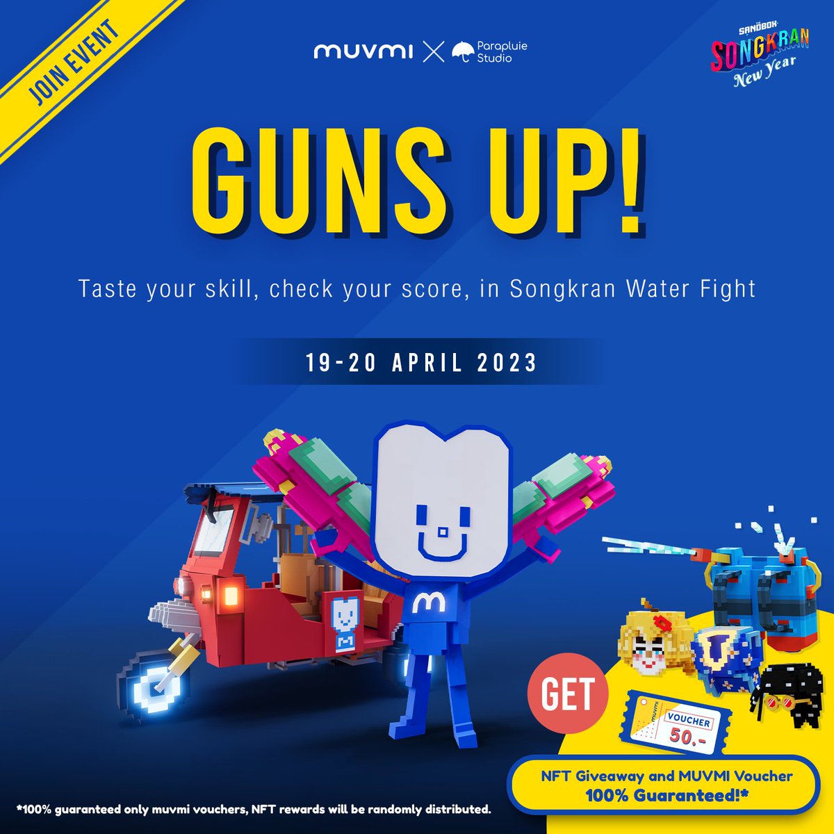 parapluiestudio's tweet image. 🔫'GUNS UP !'⚡️
Test your skill, check your score,in Songkran Water Fight only on @TheSandboxGame 
@borgetsebastien join the fight!

Rules:
1⃣FL+RT+♥️
2⃣Reply with a screenshot of your final score in Songkran Water Fight

📅19-20/4/23

#SongkranNewYear #ParapluieStudio #Metaverse